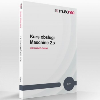 Musoneo - ‌Kurs obsługi Maschine 2.x - Kurs video PL (wersja elektroniczna)