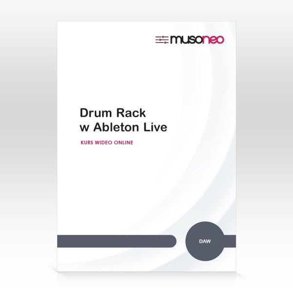 Musoneo - ‌Drum Rack w Ableton Live 9 - Kurs video PL (wersja elektroniczna)