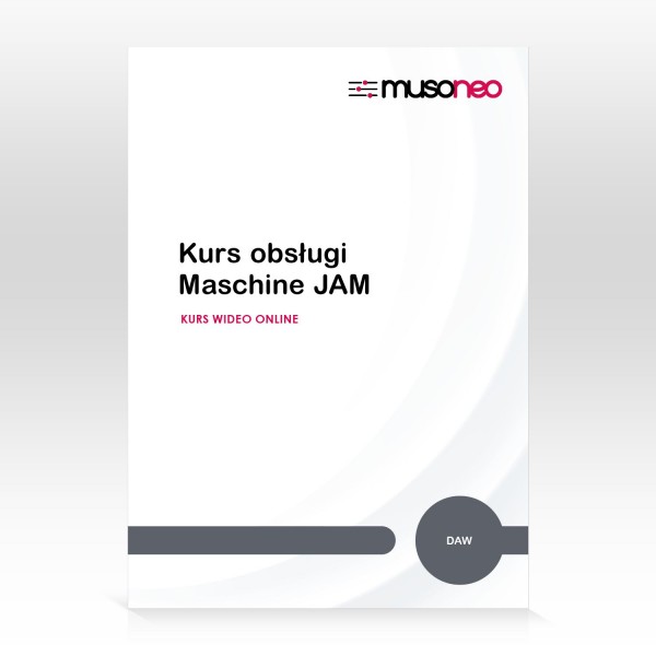 Musoneo - ‌Kurs obsługi Maschine JAM - Kurs video PL (wersja elektroniczna)